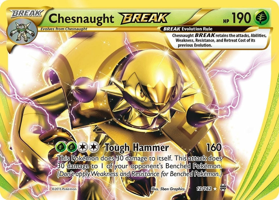 Chesnaught BREAK (12/162) (BKT)