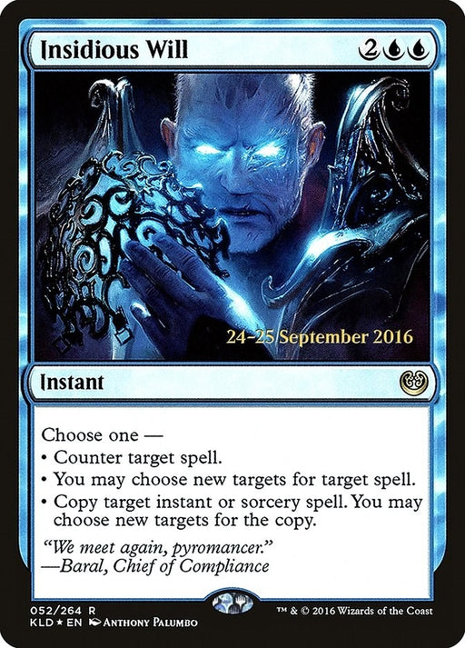 Image for Insidious Will (52) (PRE) - Magic: The Gathering