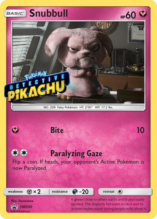 Snubbull - SM200 (Detective Pikachu Stamped) (SM200) (SMP)