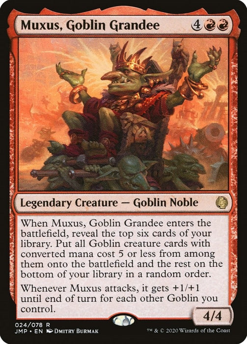 Muxus, Goblin Grandee (24) (JMP)