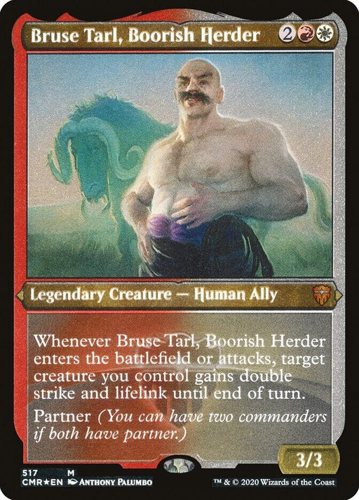 Image for Bruse Tarl, Boorish Herder (Foil Etched) (517) (CMR) - Magic: The Gathering
