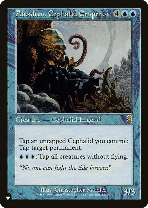 Aboshan, Cephalid Emperor (58/350) (LIST)