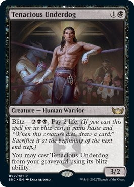 Image for Tenacious Underdog (97) (SNC) - Magic: The Gathering