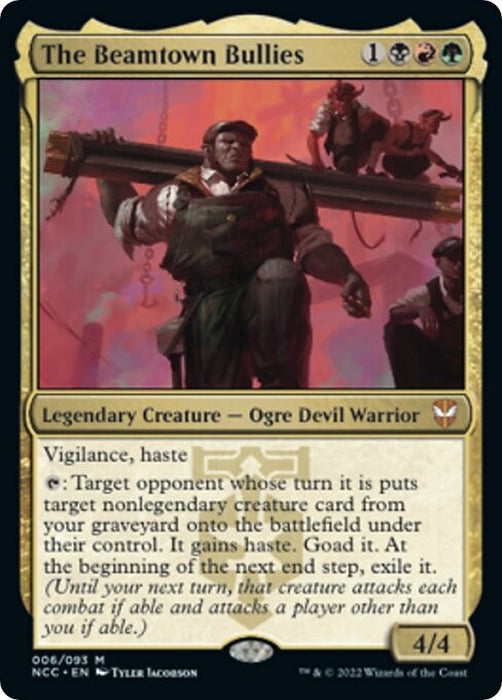 Image for The Beamtown Bullies (6) (NCC) - Magic: The Gathering