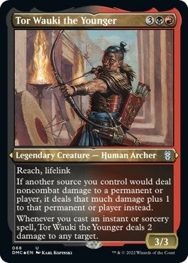 Image for Tor Wauki the Younger (Foil Etched) (68) (DMC) - Magic: The Gathering