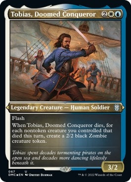 Image for Tobias, Doomed Conqueror (Foil Etched) (67) (DMC) - Magic: The Gathering