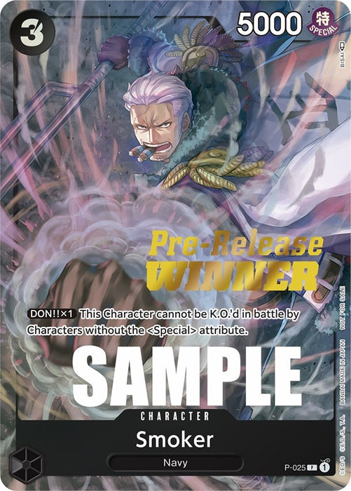 Smoker (Pre-Release) [Winner] (P-025) (OP-PR)