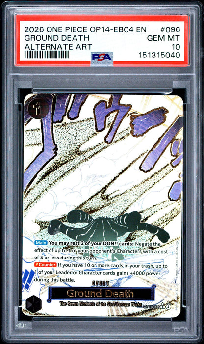 GROUND DEATH ALTERNATE ART 2026 ONE PIECE OP14-EB04-THE AZURE SEA'S SEVEN PSA GEM MT 10
