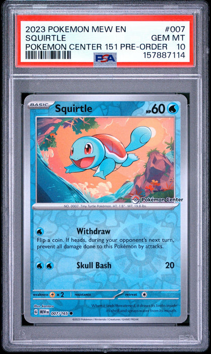 SQUIRTLE POKEMON CENTER 151 PRE-ORDER 2023 POKEMON MEW EN-151 PSA GEM MT 10
