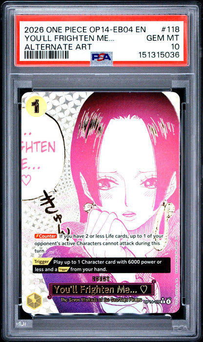 YOU'LL FRIGHTEN ME... ALTERNATE ART 2026 ONE PIECE OP14-EB04-THE AZURE SEA'S SEVEN PSA GEM MT 10