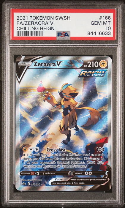 FA/ZERAORA V CHILLING REIGN 2021 POKEMON SWORD & SHIELD CHILLING REIGN PSA GEM MT 10