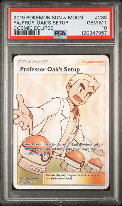 FA/PROF. OAK'S SETUP COSMIC ECLIPSE 2019 POKEMON SUN & MOON COSMIC ECLIPSE PSA GEM MT 10