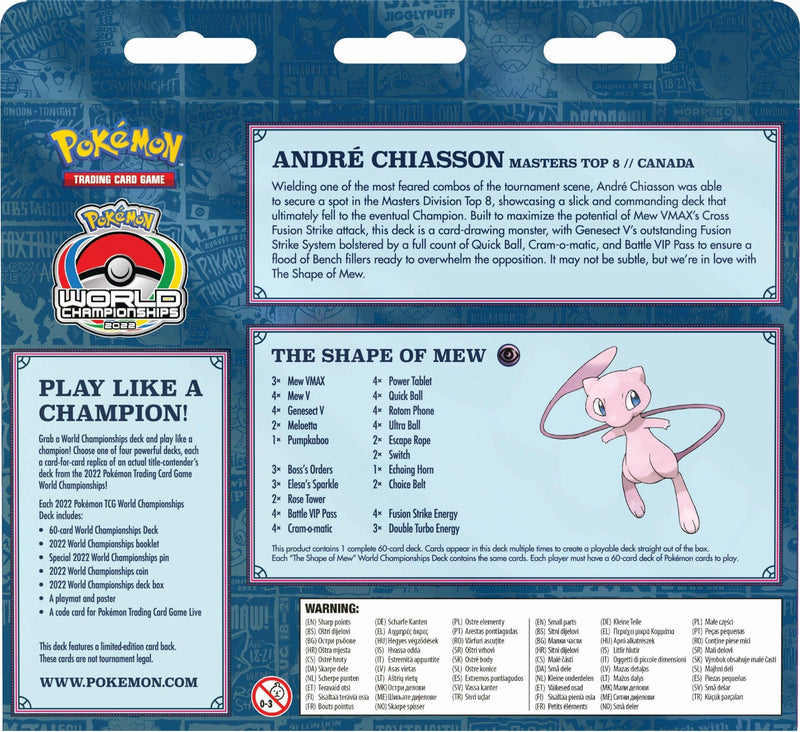 Pokémon TCG: 2022 World Championships Deck (The Shape of Mew - Andre Chiasson)